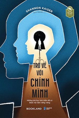 sách Trở Về Với Chính Mình - Shannon Kaiser