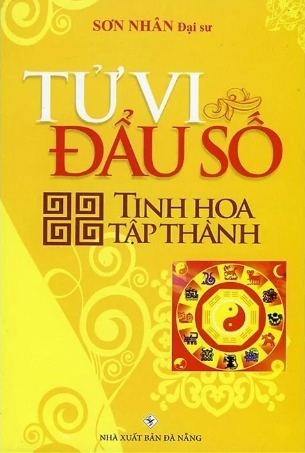  Sách Tử Vi Đẩu Số - Tinh Hoa Tập Thành - Sơn Nhân Đại Sư 