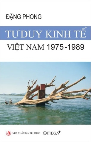  Tư Duy Kinh Tế Việt Nam 1975-1989 - Đặng Phong