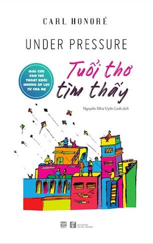 Tuổi Thơ Tìm Thấy - Carl Honore