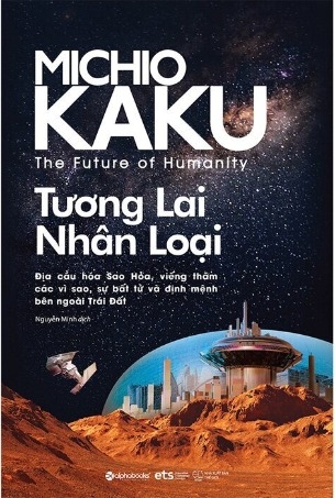 Tương Lai Nhân Loại - Michio Kaku