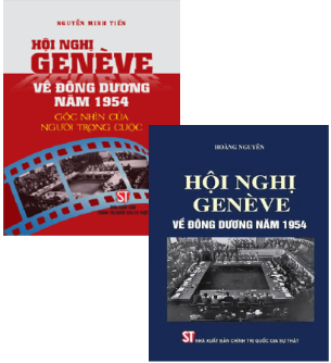 Combo (2 cuốn sách) Hội nghị Genève về Đông Dương năm 1954 - Góc nhìn của người trong cuộc - Nguyễn Minh Tiến,  Hoàng Nguyên