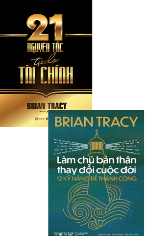 Combo (2 Cuốn Sách) 21 Nguyên Tắc Tự Do Tài Chính + Làm Chủ Bản Thân Thay Đổi Cuộc Đời - 12 Kỹ Năng Để Thành Công (Brian Tracy)