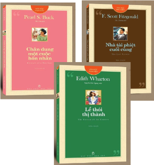 Combo (3 Cuốn Sách) Chân Dung Một Cuộc Hôn Nhân+Lề Thói Thị Thành+Nhà Tài Phiệt Cuối Cùng (Pearl S.Buck, Edith Wharton, F. Scott Fitzgerald)