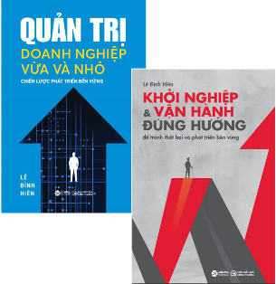 Combo (2 Cuốn Sách) Quản Trị Doanh Nghiệp Vừa Và Nhỏ + Khởi Nghiệp Và Vận Hành Đúng Hướng