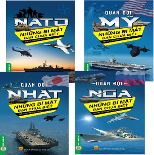 Combo (4 Cuốn sách) Những Bí Mật Bạn Chưa Biết: NATO - Quân Đội Mỹ - Quân Đội Nhật - Quân Đội Nga 
