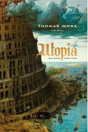 Sách Utopia - Địa Đàng Trần Gian (Thomas More)