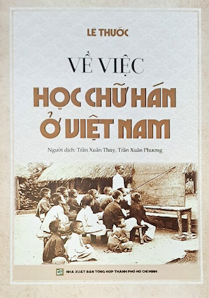 Sách Về Việc Học Chữ Hán Ở Việt Nam - Lê Thước