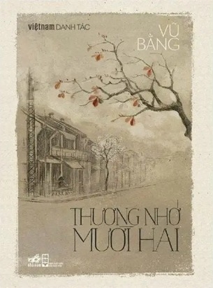 Việt Nam Danh Tác - Thương Nhớ Mười Hai - Vũ Bằng