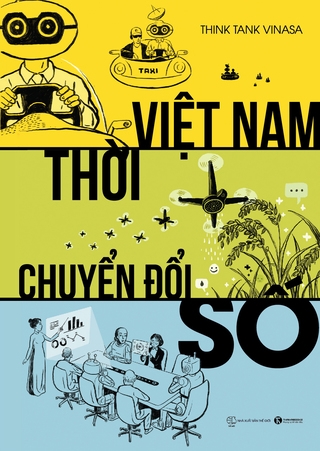 Sách Việt Nam Thời Chuyển Đổi Số (Tái Bản 2023) - Think Tank VINASA