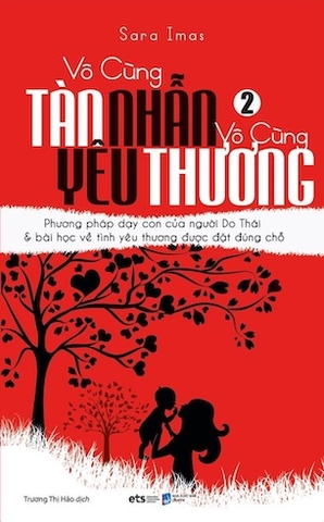 Vô Cùng Tàn Nhẫn Vô Cùng Yêu Thương T2 - Sara Imas