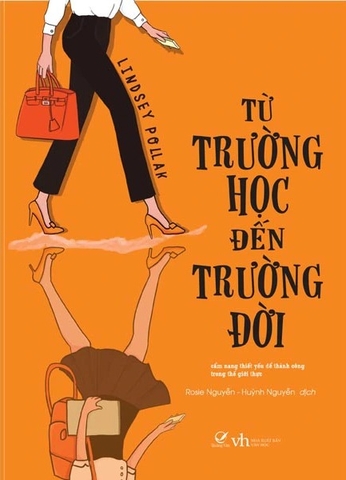 Sách Từ Trường Học Đến Trường Đời -  Lindsey Pollak