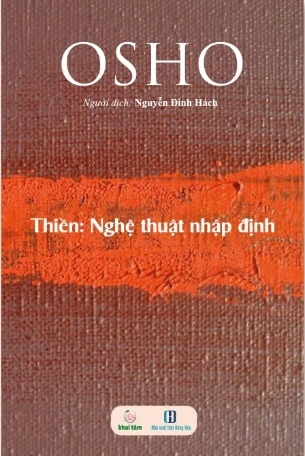 Sách Thiền - Nghệ Thuật Nhập Định Của Tác Giả Osho