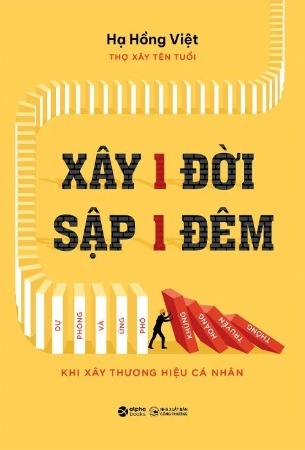 Xây 1 Đời Sập 1 Đêm - Hạ Hồng Việt 