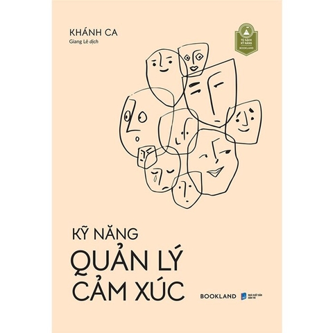 Sách Kỹ Năng Quản Lý Cảm Xúc - Khánh Ca