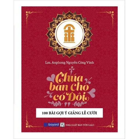 Chúa Ban Cho Có Đôi - Lm Anphong Nguyễn Công Vinh