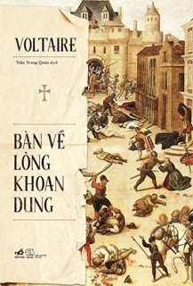 Sách Bàn Về Lòng Khoan Dung - Voltaire