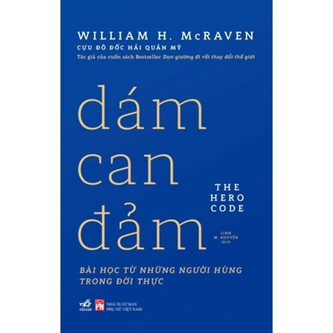 Sách Dám Can Đảm của tác giả William H. Mcraven