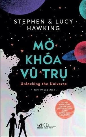 Sách Mở Khóa Vũ Trụ của tác giả Stephen Hawking, Lucy Hawking