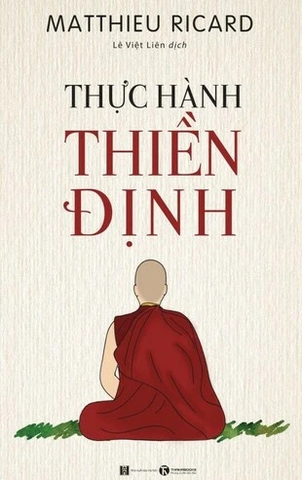 Thực Hành Thiền Định - Matthieu Ricard