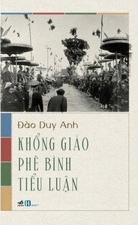 Sách Khổng Giáo Phê Bình Tiểu Luận của tác giả Đào Duy Anh