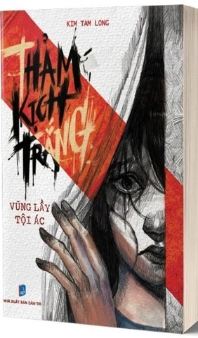Sách Thảm Kịch Trắng Vũng Lầy Tội Ác của tác giả Kim Tam Long