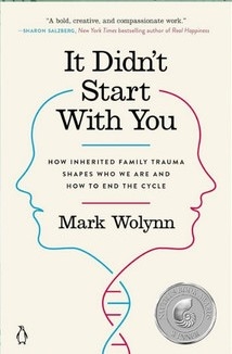 Sách It Didn’t Start With You của tác giả Mark Wolynn