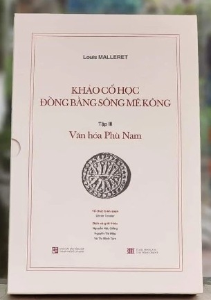 Sách Khảo Cổ Học Đồng Bằng Sông Mê Kông - Tập III - Văn Hóa Phù Nam - (Bộ Hộp 2 Quyển)