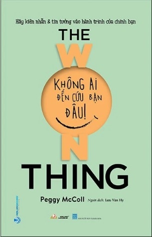 Sách Không Ai Đến Cứu Bạn Đâu của tác giả Peggy McColl
