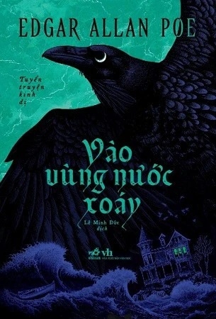 Sách Vào Vùng Nước Xoáy ( Tuyển truyện Kinh Dị) - Edgar Allan Poe