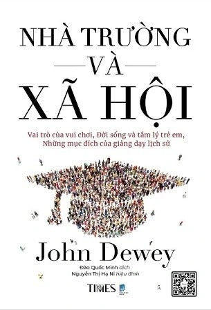 Sách Nhà Trường Và Xã Hội - John Dewey