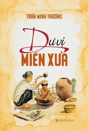Sách Dư vị miền xưa - Trần Minh Thương