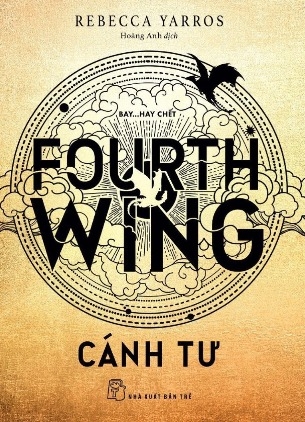 Sách Cánh Tư - Fourth Wing - Rebecca Yarros