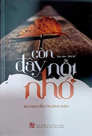 Sách Còn đây nỗi nhớ - Bùi Nguyễn Trường Kiên