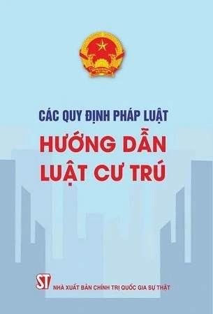 Sách Các quy định pháp luật hướng dẫn luật cư trú - Quốc hội