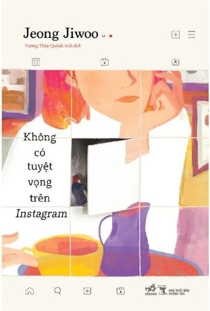 Sách Không Có Tuyệt Vọng Trên Instagram - Jeong Jiwoo