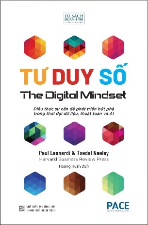 Sách Tư Duy Số (The Digital Mindset) - Paul Leonardi, Tsedal Neeley