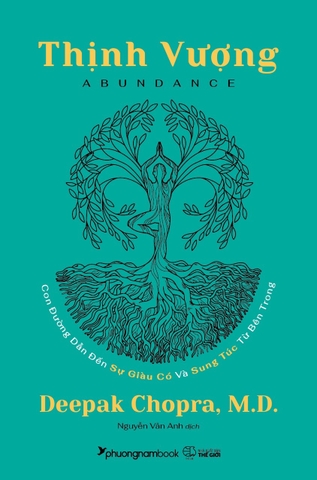 Sách Thịnh Vượng (Abundance) - Deepak Chopra