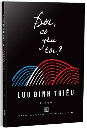 Sách Đời, Có Yêu Tôi? - Lưu Đình Triều