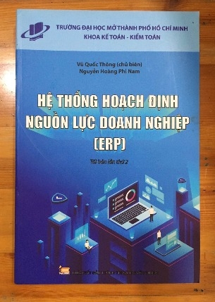 Sách Hệ Thống Hoạch Định Nguồn Lực Doanh Nghiệp (ERP) Tái Bản Lần 2 - Vũ Quốc Thông