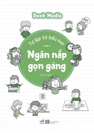 Sách Tự Lập Từ Tiểu Học - Ngăn Nắp Gọn Gàng - Dook Media