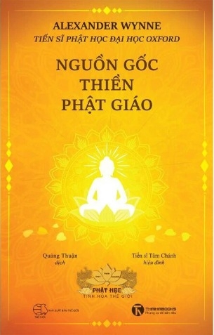 sách Nguồn Gốc Thiền Phật Giáo - Alexander Wynne