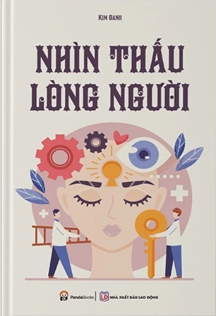 Sách Nhìn Thấu Lòng Người (Tái Bản 2024) - Kim Oanh