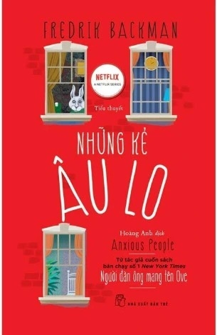 Sách Những Kẻ Âu Lo - Fredrik Backman