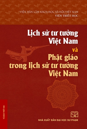 Sách Lịch Sử Tư Tưởng Việt Nam Và Phật Giáo Trong Lịch Sử Tư Tưởng Việt Nam (Bìa Mềm) - Viện Hàn Lâm Khoa học xã hội Việt Nam - Viện triết học
