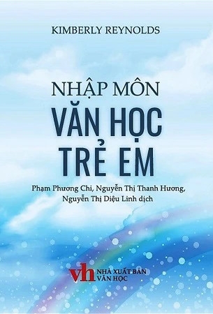Sách Nhập Môn Văn Học Và Trẻ Em - Kimberly Reynolds