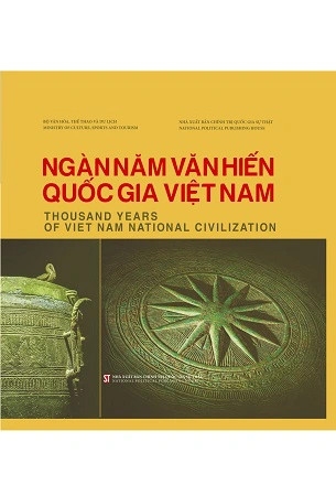 Sách Ngàn năm văn hiến quốc gia Việt Nam ( Thousand years of Viet Nam National Civilizatinon) - Nhiều tác giả   