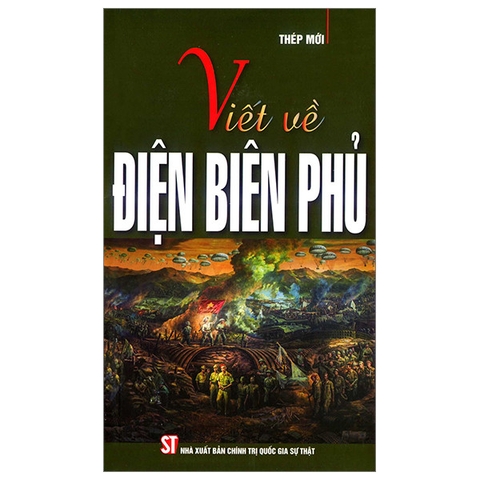 Sách Viết Về Điện Biên Phủ - Thép Mới
