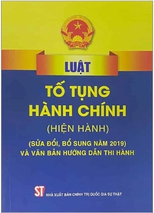 Sách Luật Tố Tụng Hành Chính (Hiện Hành) (Sửa Đổi, Bổ Sung Năm 2019) Và Văn Bản Hướng Dẫn Thi Hành - Quốc Hội
