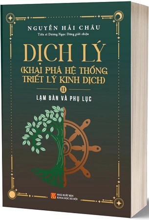 Sách (Bìa Mềm) Dịch Lý - Khai Phá Hệ Thống Triết Lý Kinh Dịch (Tập II) - Bát Quái Và Quẻ Dịch - Nguyễn Hải Châu - TS. Dương Ngọc Dũng 
